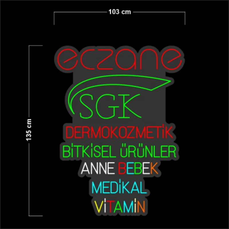 Neon Tabela SGK, Dermokozmetik, Medikal, Vitamin ve Bebek — referans görsel — değiştirilecek